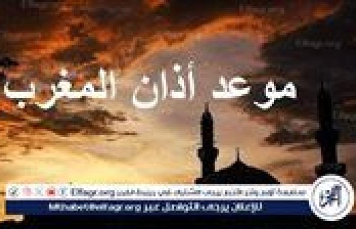 موعد صلاة المغرب اليوم الخميس 19-9-2025 في الدقهلية